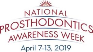 Sign announcing National Prosthodontics Week